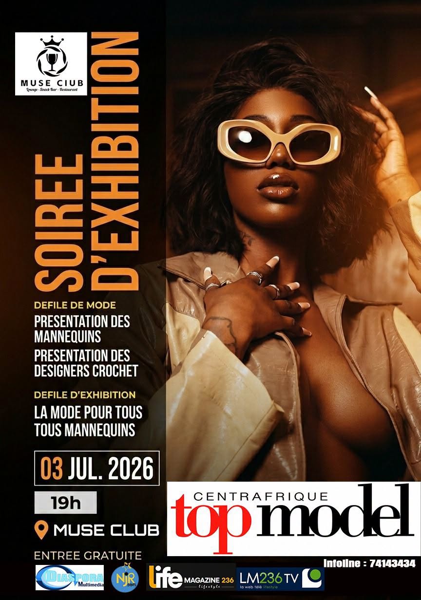 Soirée d'Exhibition — Centrafrique Top Model